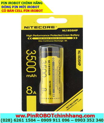 Nitecore NL1835HP-3500mAh; Pin sạc  3.7v Nitecore NL1835HP-3500mAh dòng xả Discharge (8A) 